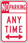 Parking Sign: No Parking Anytime (Arrows)