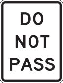 Lane Guidance Sign: Do Not Pass