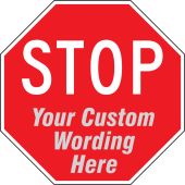 Semi-Custom Facility Traffic Sign: Stop _