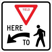 Intersection Sign: Vehicles Must Yield Here To Pedestrians