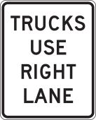 Lane Guidance Sign: Trucks Use Right Lane