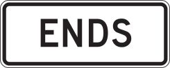 Bicycle & Pedestrian Sign: Ends