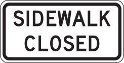 Bicycle & Pedestrian Sign: Sidewalk Closed