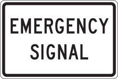 Intersection Sign: Emergency Signal