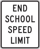 Speed Limit Sign: End School Speed Limit