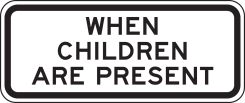 Bicycle & Pedestrian Sign: When Children Are Present