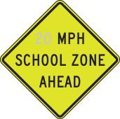 Fluorescent Yellow-Green Sign: _ MPH School Zone Ahead