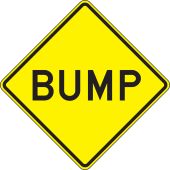 Surface & Driving Conditions Sign: Bump