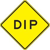 Surface & Driving Conditions Sign: Dip
