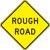 Surface & Driving Conditions Sign: Rough Road