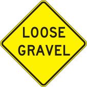 Surface & Driving Conditions Sign: Loose Gravel