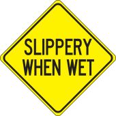 Surface & Driving Conditions Sign: Slippery When Wet