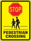 Bicycle & Pedestrian Sign: Stop - Pedestrian Crossing
