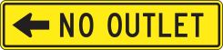Lane Guidance Sign: No Outlet (Arrow)