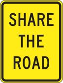 Bicycle & Pedestrian Sign: Share The Road