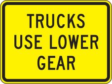 Surface & Driving Conditions Sign: Trucks Use Lower Gear