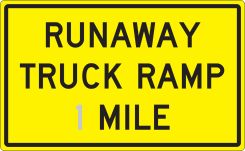 Semi-Custom Surface & Driving Conditions Sign: Runaway Truck Ramp _ Mile