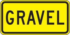 Surface & Driving Conditions Sign: Gravel