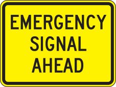 Crossing Sign: Emergency Signal Ahead