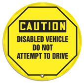 OSHA Caution Steering Wheel Message Cover: Disabled Vehicle Do Not Attempt To Drive