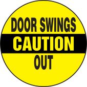 Caution Safety Label: Door Swings Out