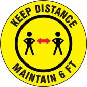 Safety Label: Keep Distance Maintain 6 FT