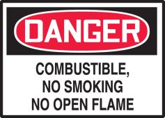 OSHA Danger Safety Label: Combustible, No Smoking No Open Flame