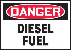 OSHA Danger Safety Label: Diesel Fuel