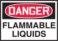 OSHA Danger Safety Label: Flammable Liquids