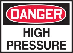 OSHA Danger Safety Label: High Pressure