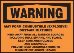 OSHA Warning Safety Label: May Form Combustible (Explosive) Dust-Air Mixtures