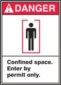 ANSI Danger Safety Labels - Confined Space - Enter By Permit Only
