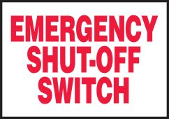 Safety Label: Emergency Shut-Off Switch