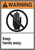 ANSI Warning Label: Keep Hands Away