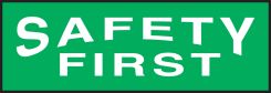 OSHA Safety Label: Safety First