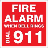 Safety Label: Fire Alarm - When Bell Rings Dial 911