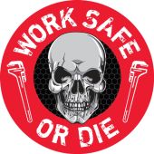 Hard Hat Stickers: Work Safe Or Die