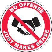 Hard Hat Sticker: No Offense Just Makes Sense w/no symbol over handshake