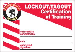 Lockout/Tagout Label: Lockout/Tagout Certification Of Training
