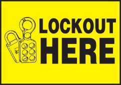 Lockout/Tagout Label: Lockout Here (Black/Yellow)