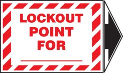 Lockout/Tagout Label: Lockout Point for _ (With Arrow)