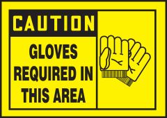 OSHA Caution Safety Label: Gloves Required in This Area