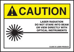 ANSI Caution Safety Label: Laser Radiation - Do Not Stare Into Beam Or View Directly With Optical Instruments