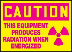 OSHA Caution Safety Label: This Equipment Produces Radiation When Energized