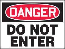 BIGSigns™ OSHA Danger Safety Sign: Do Not Enter
