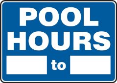Safety Sign: Pool Hours