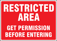 Restricted Area Safety Sign: Get Permission Before Entering