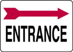 Safety Sign: Entrance (Right Arrow Above)