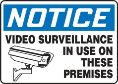OSHA Notice Safety Sign: Video Surveillance In Use On These Premises