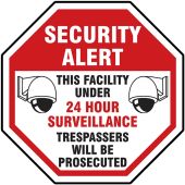 Video Surveillance Sign: Security Alert - This Facility Is Under 24 Hour Surveillance - Trespassers Will Be Prosecuted
